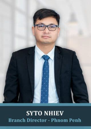 Syto Nhiev - Phnom Penh Branch Director